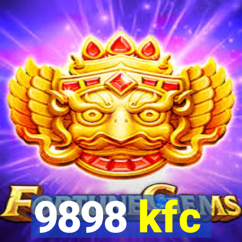 9898 kfc